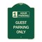 Signmission 1 Hour Parking Guest Parking Only Heavy-Gauge Aluminum Architectural Sign, 24" x 18", G-1824-24648 A-DES-G-1824-24648 - alternate 1